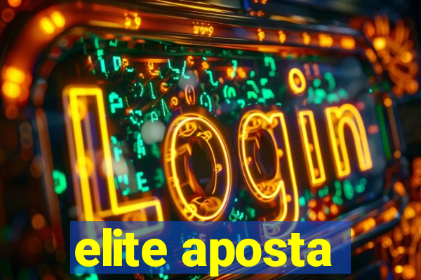 elite aposta